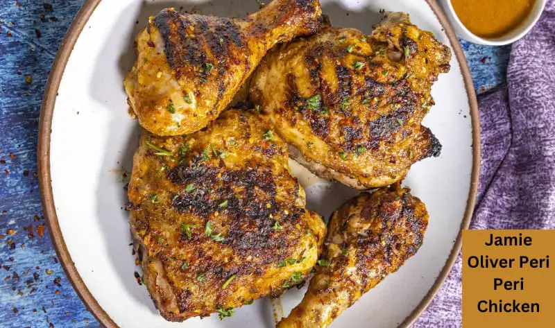 Jamie Oliver Peri Peri Chicken