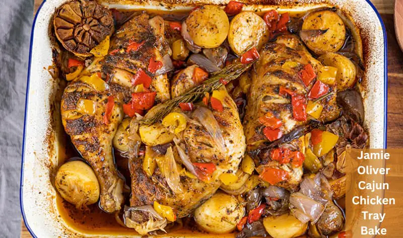 Jamie Oliver Cajun Chicken Tray Bake