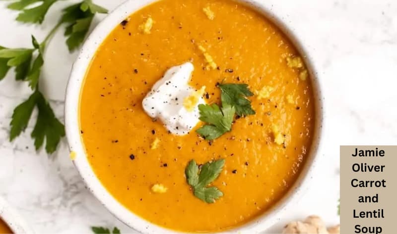 Jamie Oliver Carrot and Lentil Soup