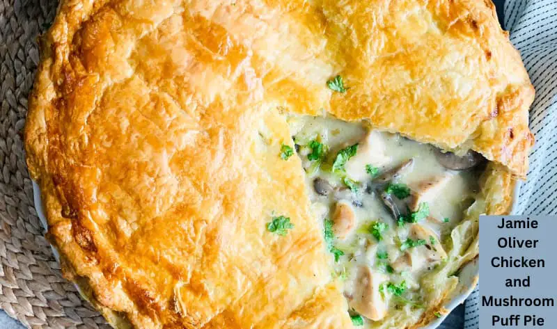 Jamie Oliver Chicken and Mushroom Puff Pie