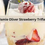 Jamie Oliver Strawberry Trifle