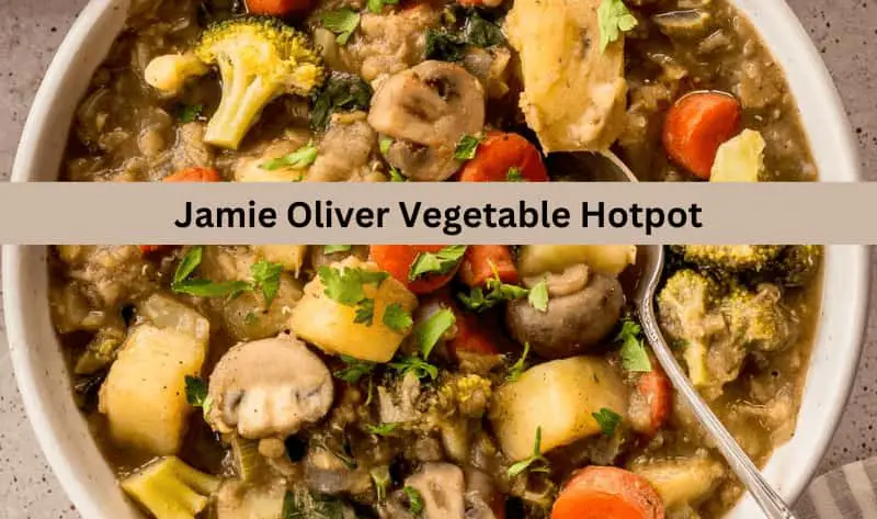 Jamie Oliver Vegetable Hotpot